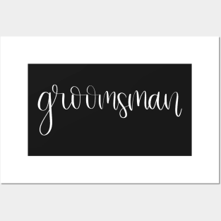 Groomsman Gift - White Script Lettering Posters and Art